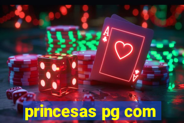 princesas pg com